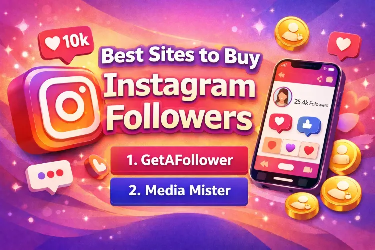 Buy Instagram Followers Safely | 5 Trusted Sites Influencers Use